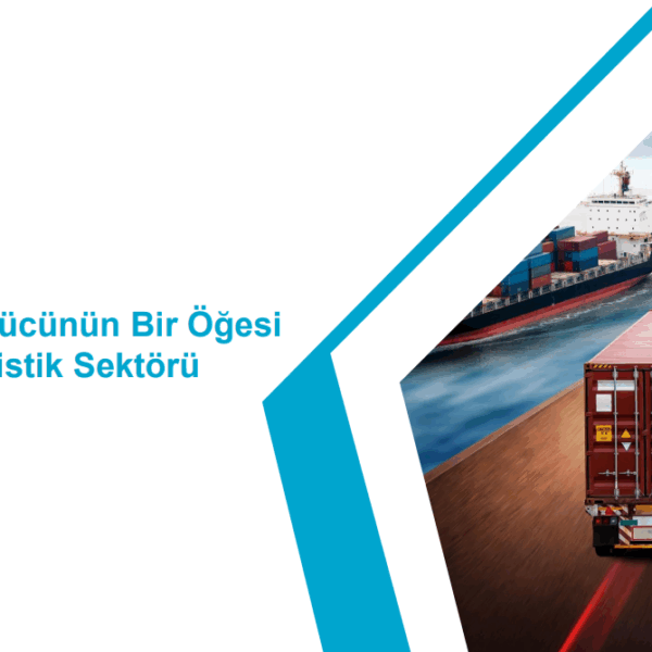 turkiye-bankalar-birligi-lojistik-sektoru-raporu-yayimladi-7pkgmYjJ.png
